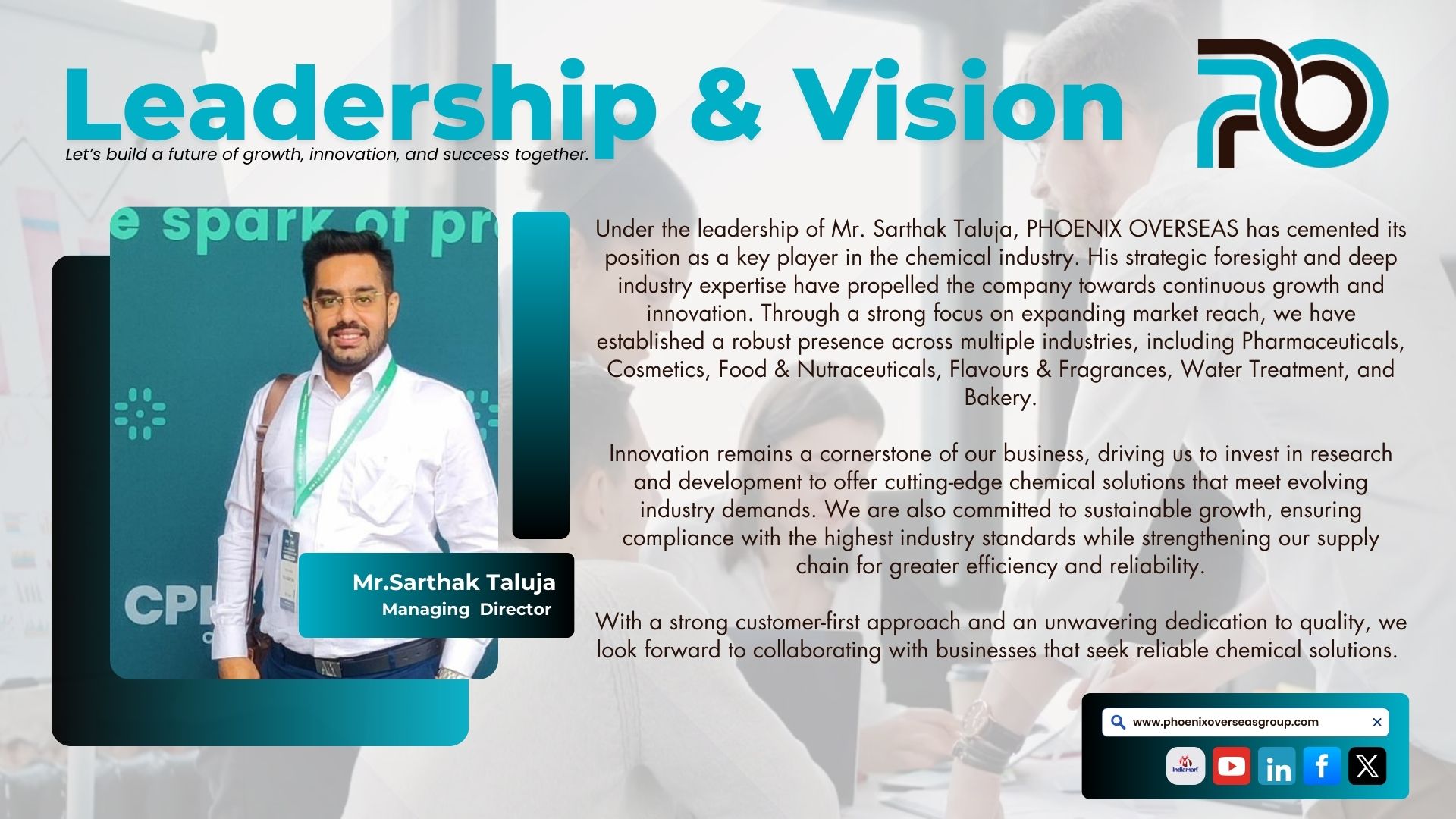 various sectors, including Pharmaceuticals, Cosmetics, Flavours & Fragrances, Foods & Nutraceuticals, Water Treatment, and Bakery.